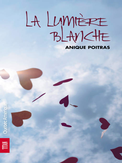 Title details for Sara 01- La Lumière blanche by Anique Poitras - Available